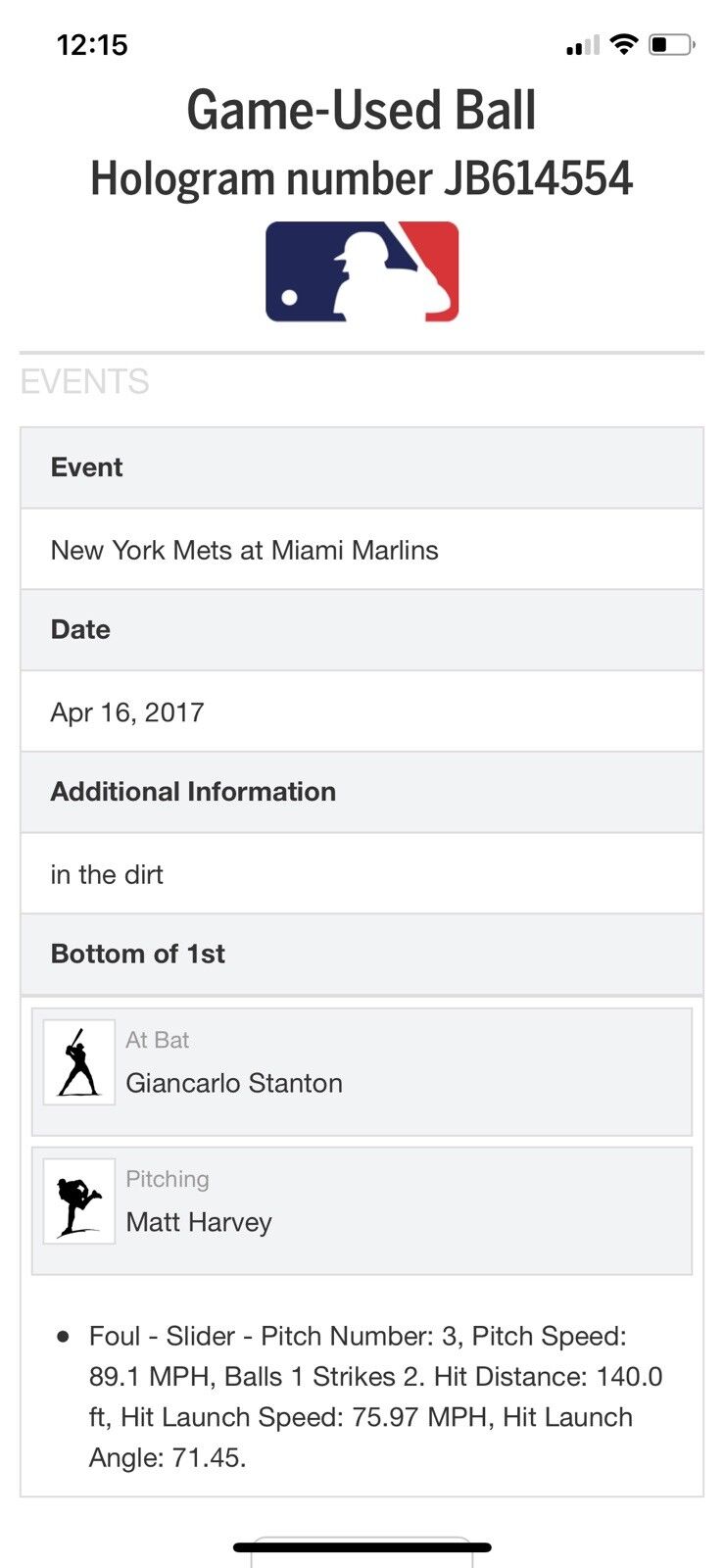 Giancarlo Stanton MLB Game Used Foul Ball Baseball 4/16/17 MVP Year! Matt Harvey