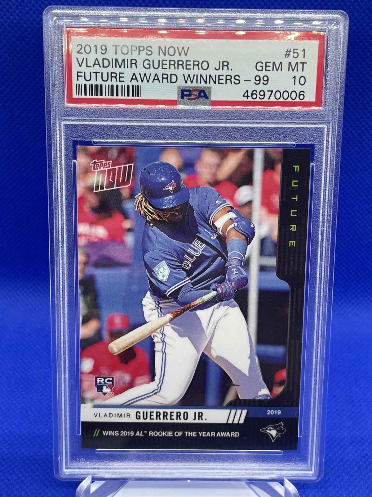 2019 Topps NOW Future Award Winner VLADIMIR GUERRERO JR ROOKIE SP GRADED PSA 10