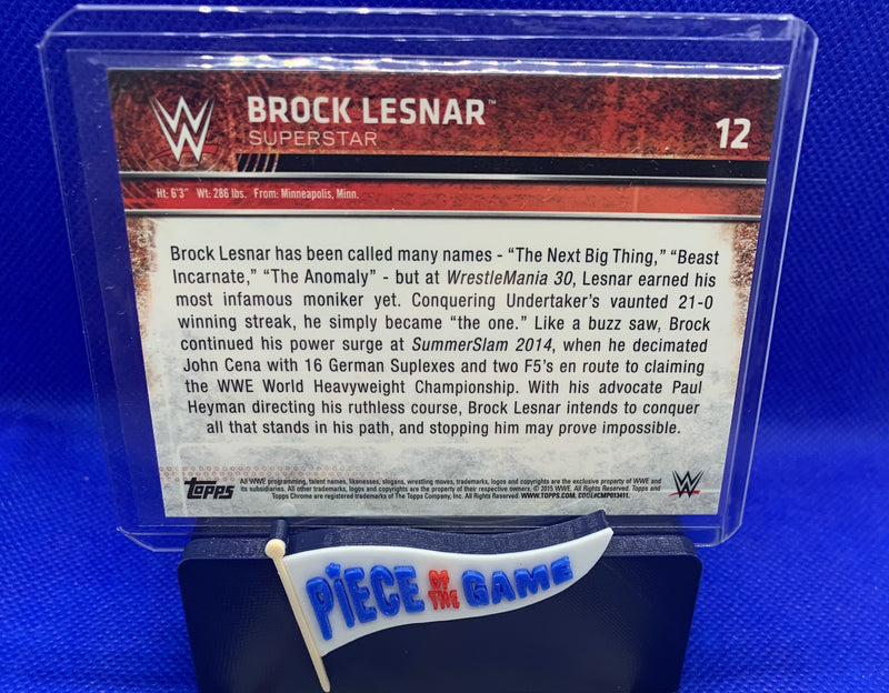 Brock Lesner 2015 Topps Chrome WWE Refractor 