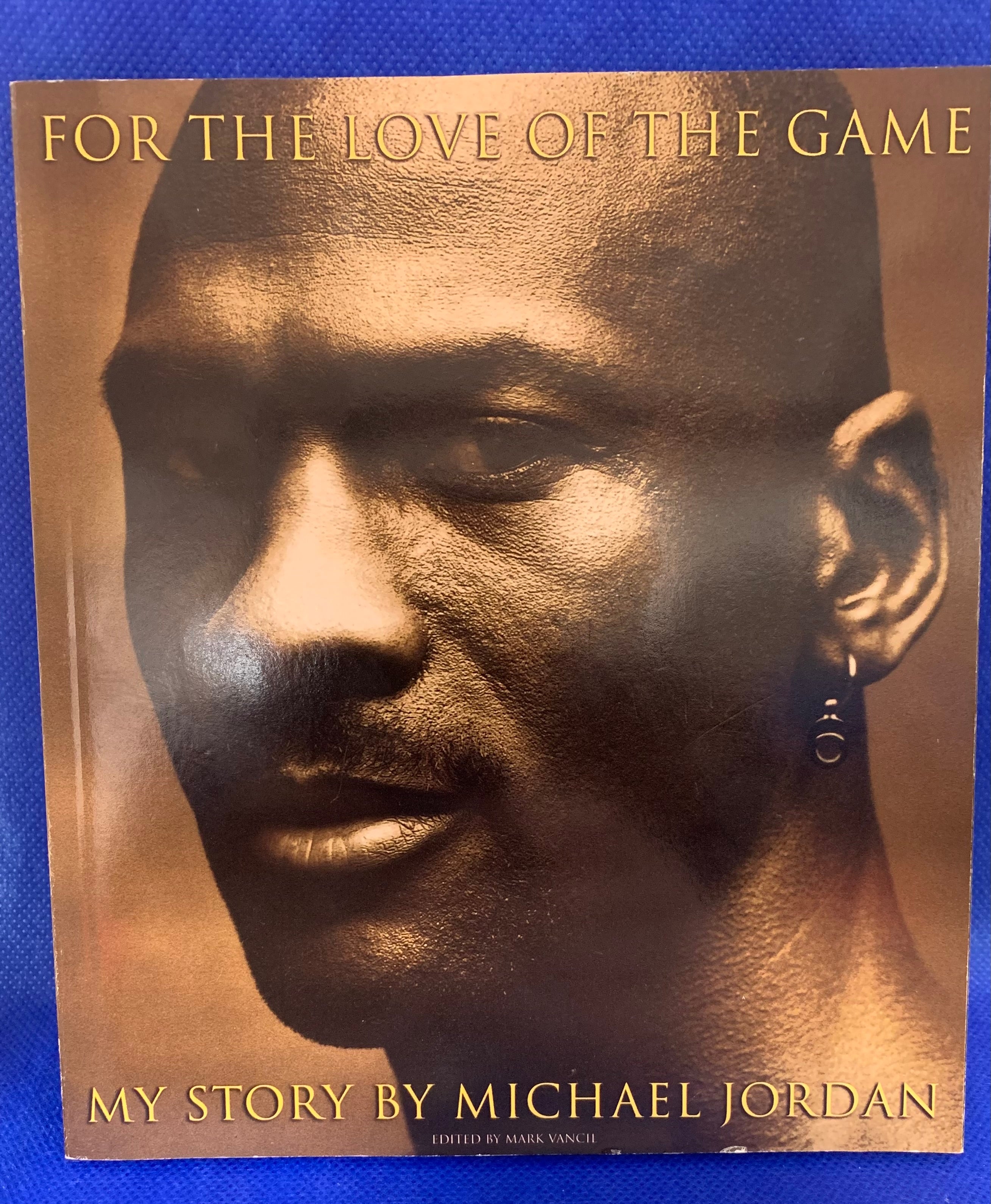 Michael Jordan For the Love of the Game My Story Book