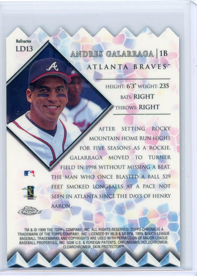 Andres Galarraga 1999 Topps Chrome Lords of the Diamond refractor die-cut
