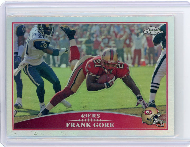 Frank Gore 2009 Topps Chrome refractor 