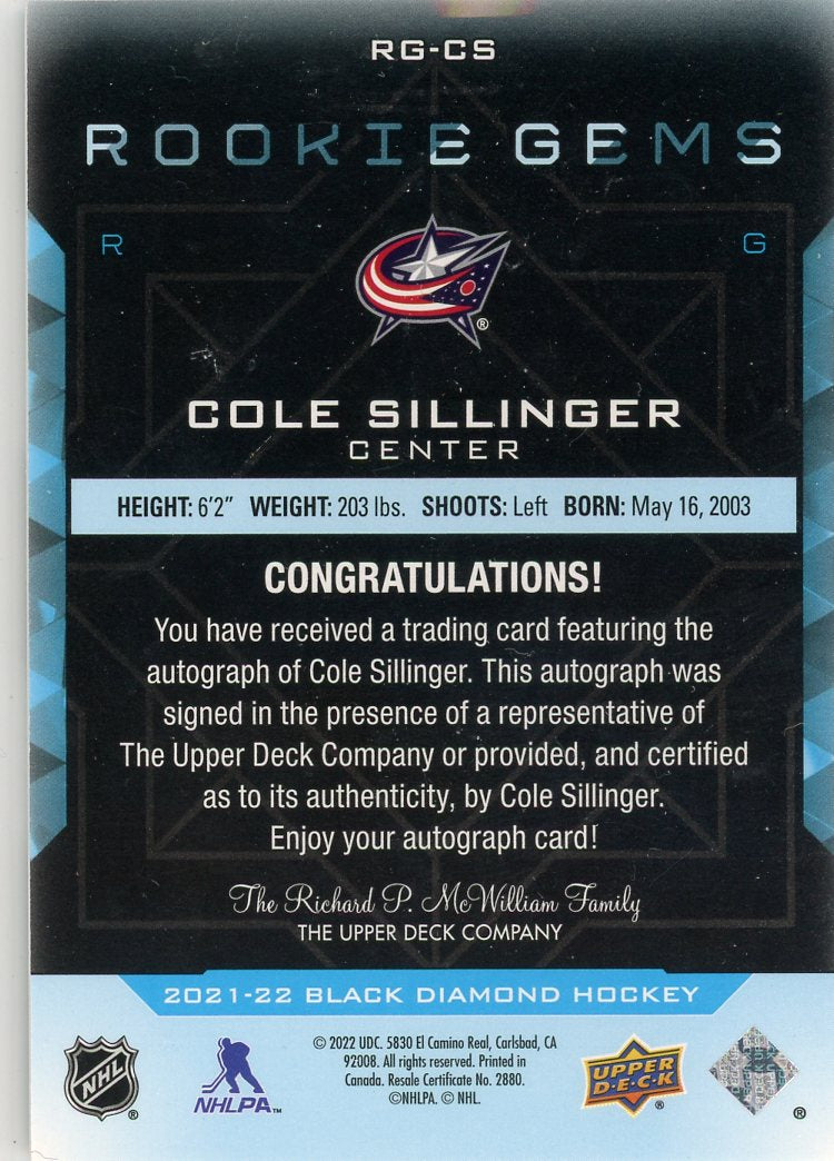 Cole Sillinger Black Diamond Rookie Gems 08/99 Autographed