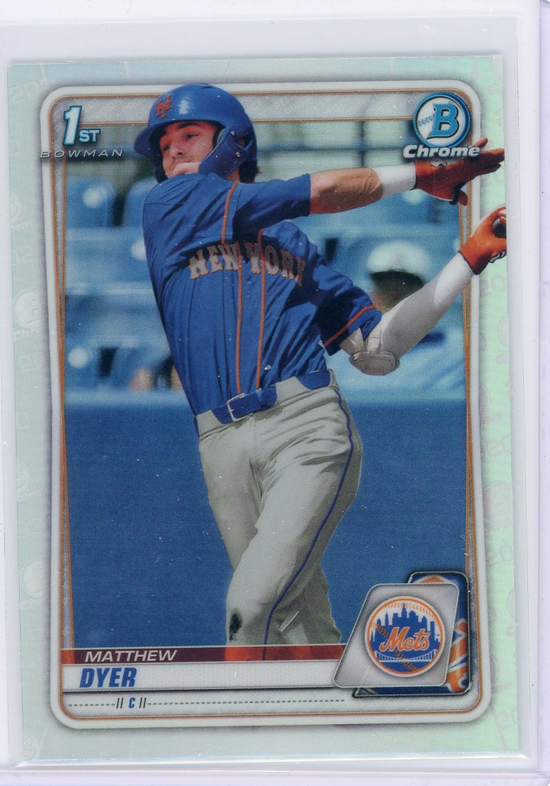 Matthew Dyer 2020 1st Bowman Draft Chrome refractor