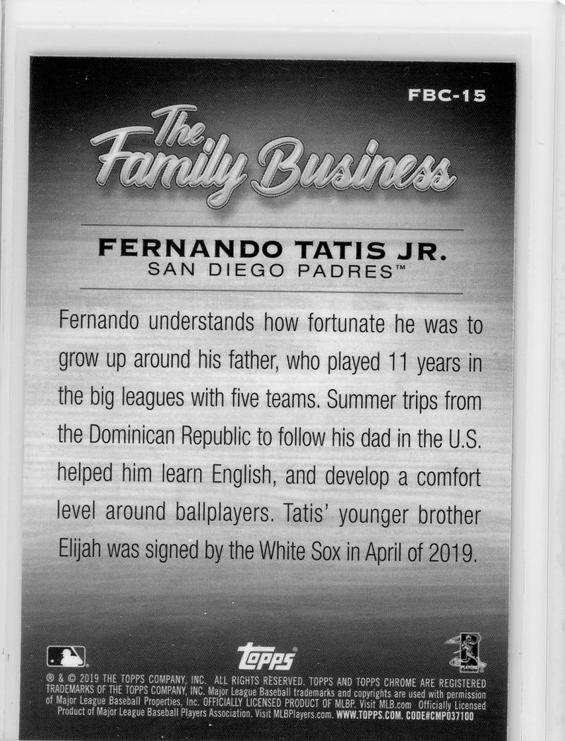 Fernando Tatis Jr. 2019 Topps Chrome The Family Business rookie card