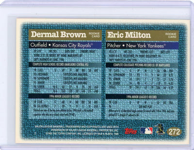 Dermal Brown/Eric Milton 1996 Topps Draft Picks #272 rookie card