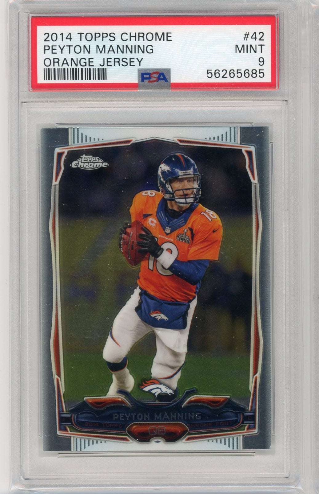 Peyton Manning 2014 Topps Chrome #42 PSA 9